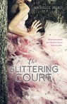 The glittering court - Richelle Mead - 9789025873103
