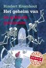 Het geheim van de gillende geraamtes - Rindert Kromhout - 9789025873585