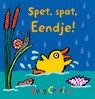 Spet, spat, Eendje! - Lucy Cousins - 9789025874506