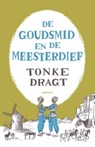 De goudsmid en de meesterdief - Tonke Dragt - 9789025875244