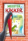 Meester Kikker - Paul van Loon - 9789025875336