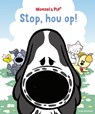 Stop, hou op! - Guusje Nederhorst - 9789025876197