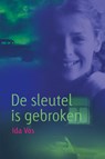 De sleutel is gebroken - Ida Vos - 9789025881658