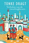 Verhalen van de tweelingbroers - Tonke Dragt - 9789025889081