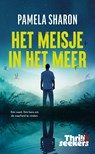 Het meisje in het meer - Pamela Sharon - 9789025889951