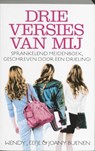 Drie versies van mij - BUENEN, Wendy & BUENEN, Eefje & BUENEN, Joany - 9789026126017