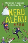 Nerd alert!, dl. 2 - H.E.R.O - Marion van de Coolwijk ; Juliette de Wit - 9789026129155