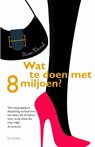 Wat te doen met 8 miljoen? - Keren David - 9789026135347