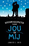 Duizend kilometer tussen jou en mij - Jennifer E. Smith ; Jennifer Smith - 9789026136580