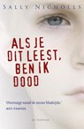 Als je dit leest, ben ik dood - Sally Nicholls - 9789026140204