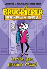 Eerste jaar, draaien maar! - Jennifer L. Holm ; Matthew Holm - 9789026146176