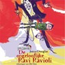 De ongelooflijke Ravi Ravioli - Jozua Douglas - 9789026147357
