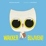 Wakker blijven! - Amy Krouse Rosenthal - 9789026148361