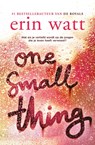 One small thing - Erin Watt - 9789026149160