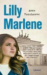 Lilly Marlene - Anne Charlotte Voorhoeve - 9789026606045