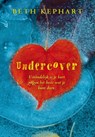 Undercover - Beth Kephart - 9789026612671