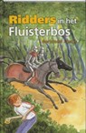 Ridders in het fluisterbos - FENIJN, G. - 9789026613128