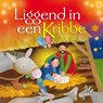 Liggend in een kribbe - Jan Godfrey - 9789026613890