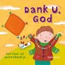 Dank U God - Lois Rock - 9789026619960