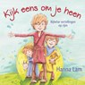 Kijk eens om je heen - Hanna Lam - 9789026621949