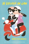 Ik geloof in jou - Hinke van Abbema - 9789026624506