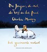 De jongen, de mol, de vos en het paard - het geanimeerde verhaal - Charlie Mackesy - 9789026626005