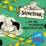 Silvester en de knallende melkbusbende - Willeke Brouwer - 9789026627316