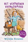 Het verdwenen vikingzwaard - Willeke Brouwer - 9789026627705