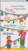 Nog één nachtje slapen - VRIENS, Jacques &amp; STAM, Dagmar - 9789026988622