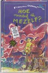 Hoe overleef ik mezelf ? - OOMEN, Francine - 9789026995910