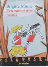 Een zomer met mama - Brigitte Minne - 9789027672735