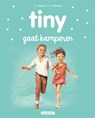 Tiny gaat kamperen - Gijs Haag - 9789030372745