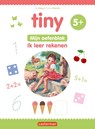 Tiny oefenblok - Ik leer rekenen 5+ - Gijs Haag - 9789030376804