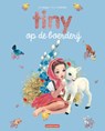 Tiny op de boerderij - Gijs Haag ; Marcel Marlier - 9789030377764