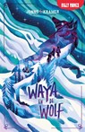 Waya en de wolf - Jonne Kramer - 9789030507925
