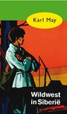 Wildwest in Siberië - Karl May - 9789031500482