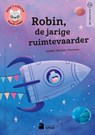 Robin, de jarige ruimtevaarder - Liesbeth Talboom ; Nozzman - 9789031702152