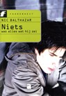 Niets was alles wat hij zei - Nic Balthazar - 9789031718719