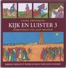 Kijk en luister / 3 - ZWOFERINK, Laura - 9789033121975