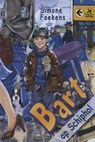 Bart op Schiphol - Simone Foekens - 9789033124730