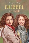 Dubbel zo sterk -  - 9789033125782