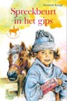 Spreekbeurt in het gips - Suzanne Knegt - 9789033607899