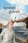 Woeste golven - HULL, Nancy L - 9789033608247
