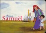 Kleine Samuel - Jolanda Dijkmeijer ; Noreen Dijkmeijer - 9789033609442