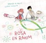 Rosa en Rahim - Willemijn de Weerd - 9789033831935