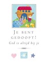 Je bent gedoopt! - Sophie Piper - 9789033832284