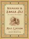 Niemand is zoals jij - Max Lucado - 9789033834417