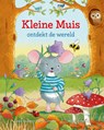 Kleine Muis ontdekt de wereld - Linda Beukers ; Pierre Carrière - 9789036641333