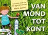 Van mond tot kont - Marcel Spanier ; Janneke Otten ; Justus Bottenheft - 9789036826686