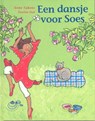 Een dansje voor Soes - Anne Takens - 9789043703383